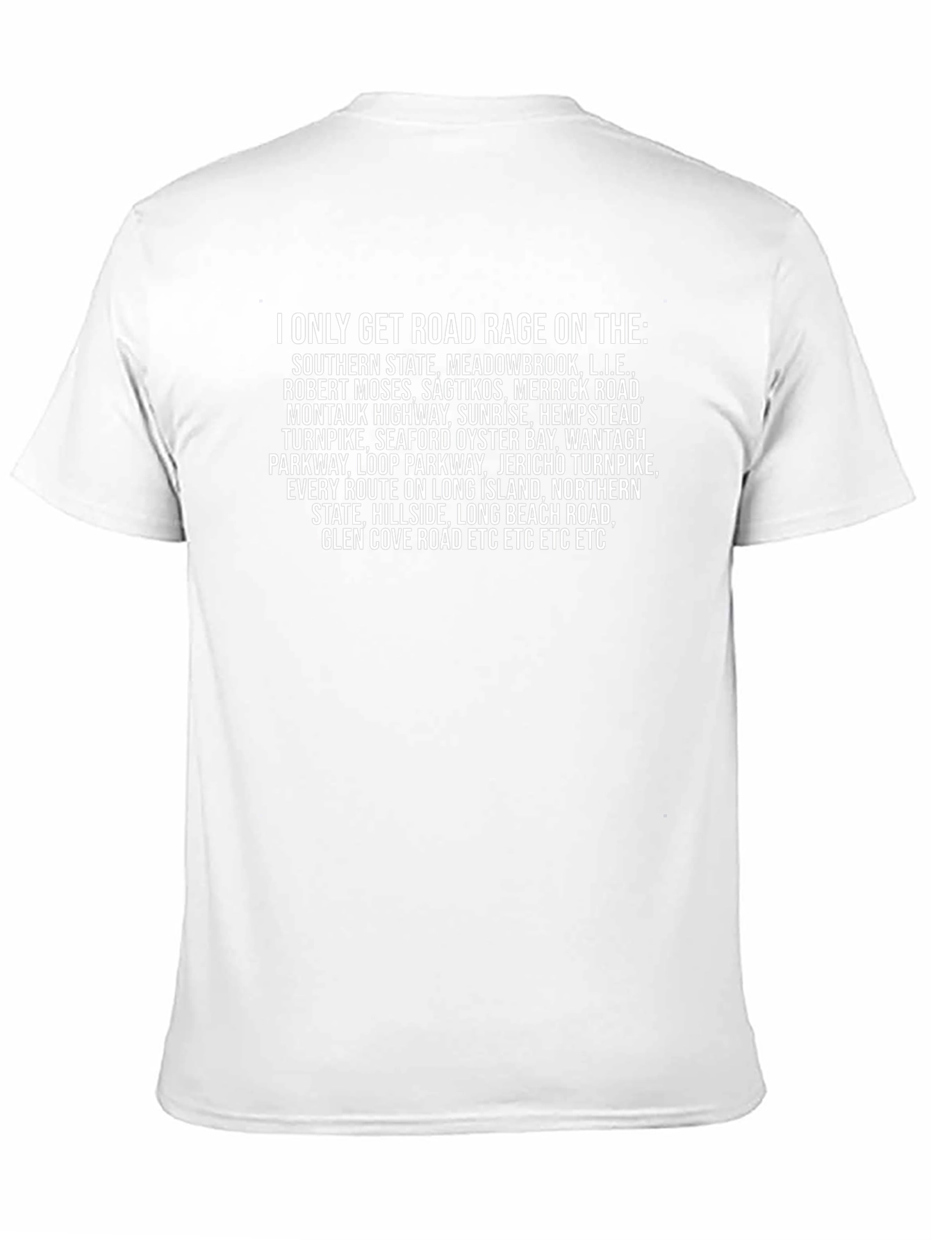 Road Rage T-Shirt - Long Island Highways