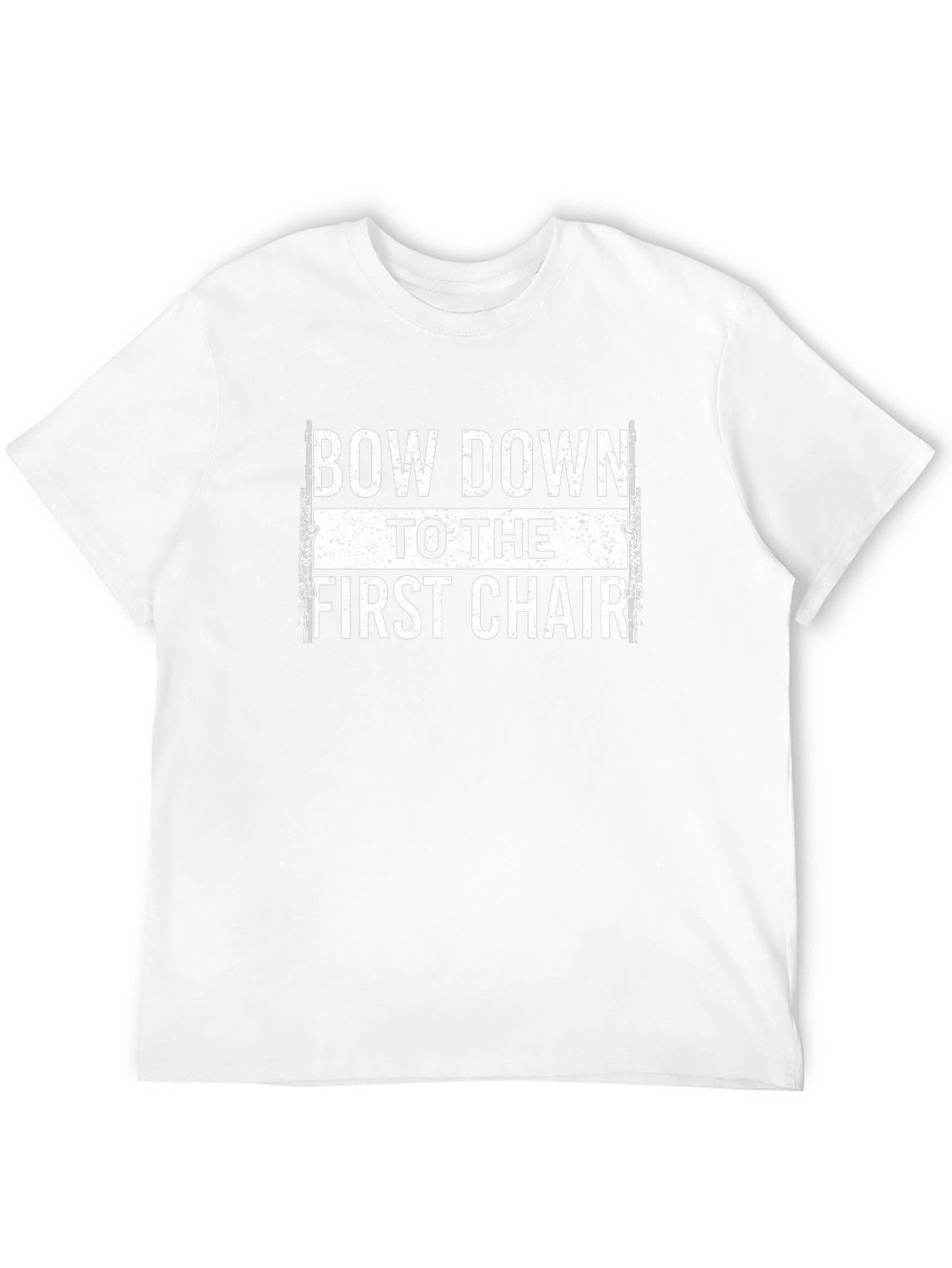 Bow Down To The First Chair T-Shirt Music Lover