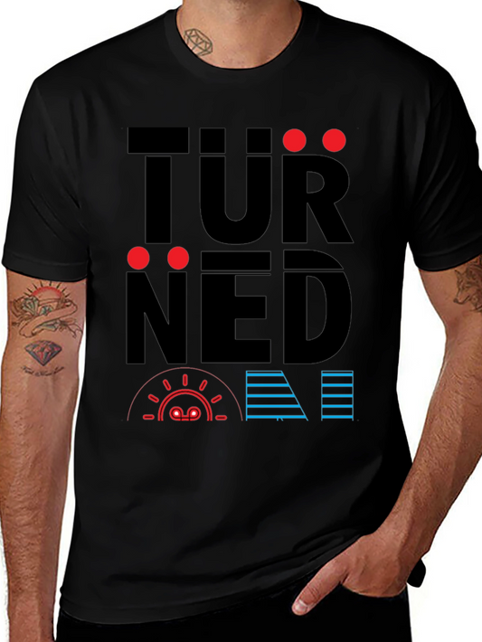 Turned On T-Shirt - Graphic Design Tee