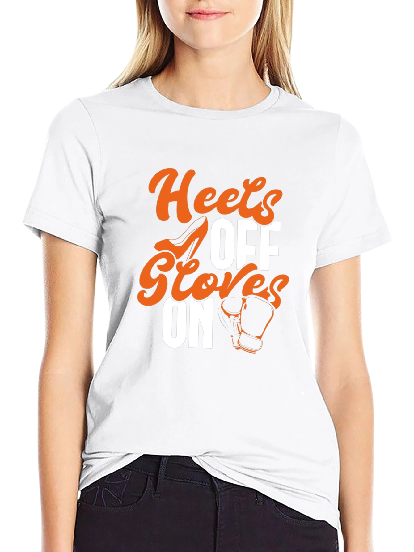 Heels Off Gloves On T-Shirt