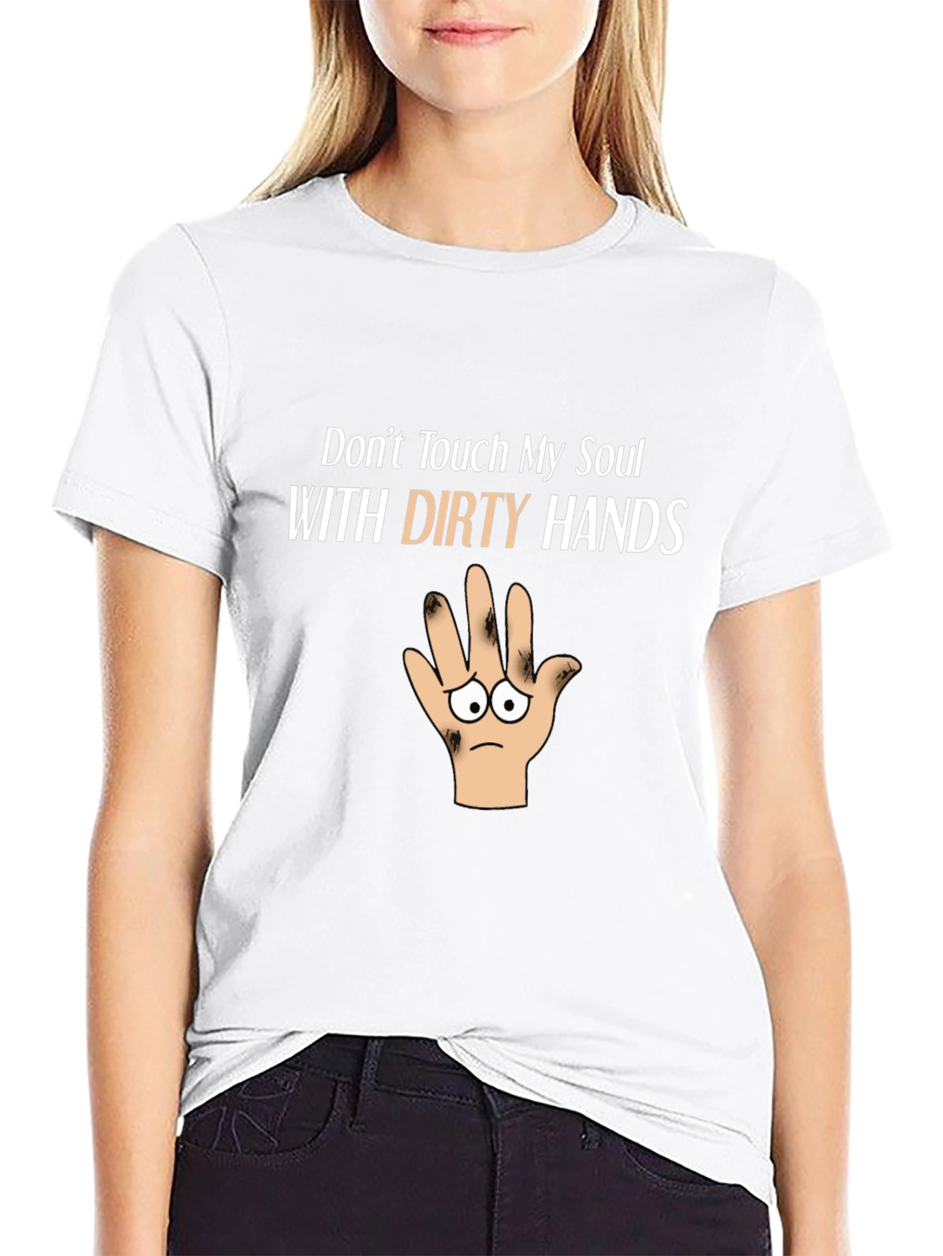 Dont Touch My Soul Funny Graphic T-Shirt