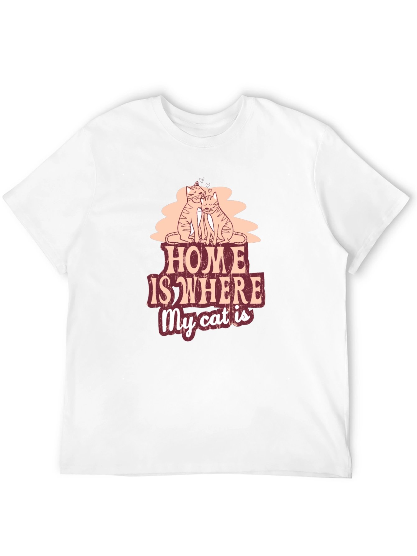 Home is Where My Cat Is T-Shirt