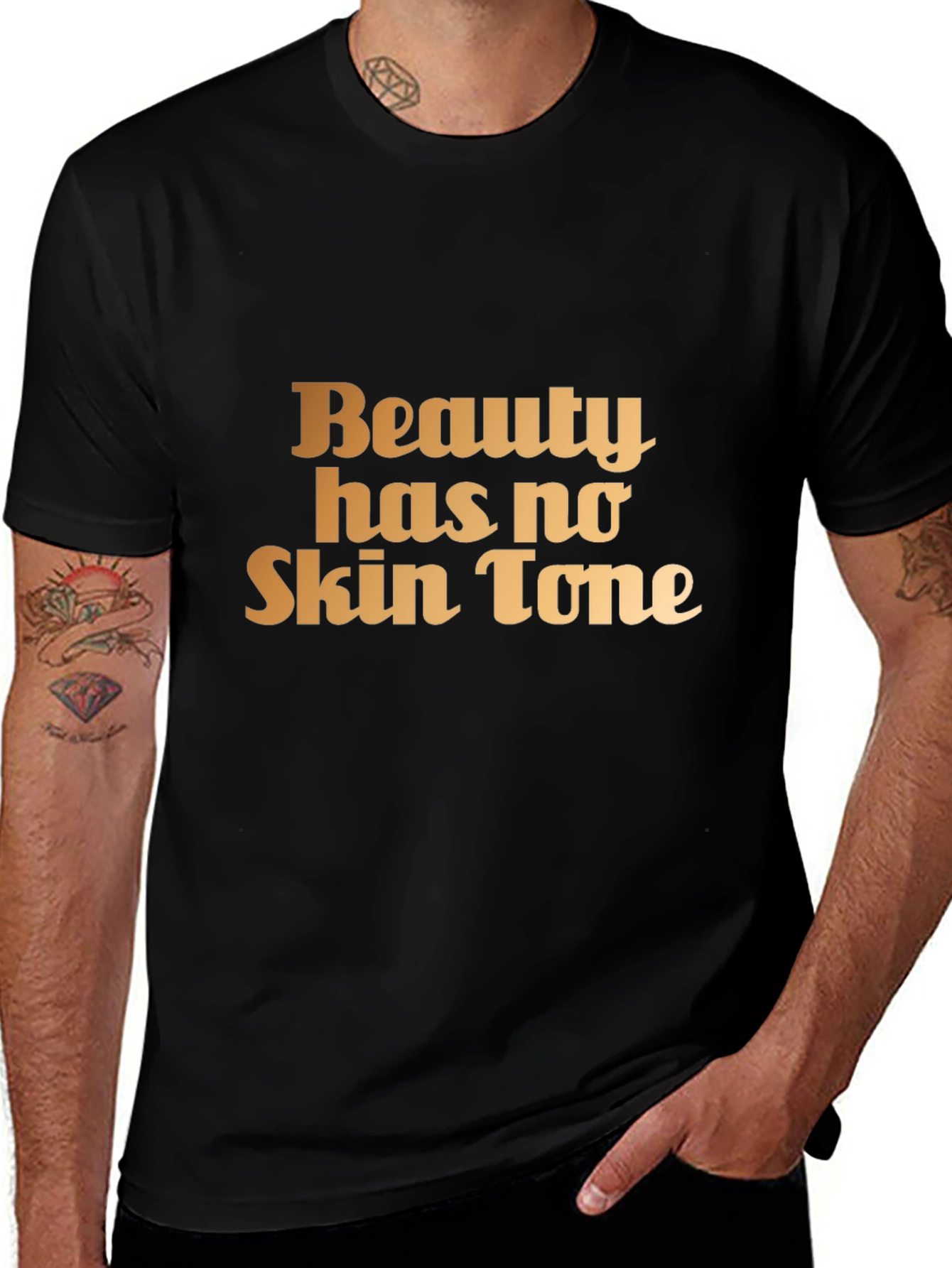 Beauty Has No Skin Tone Black T-Shirt