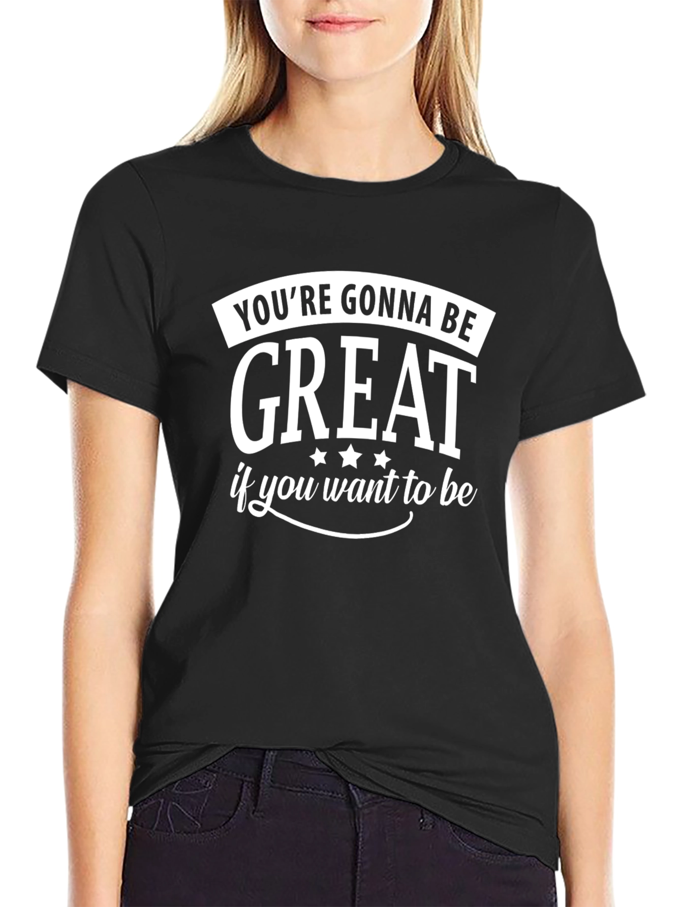 Inspirational T-Shirt: Youre Gonna Be Great!