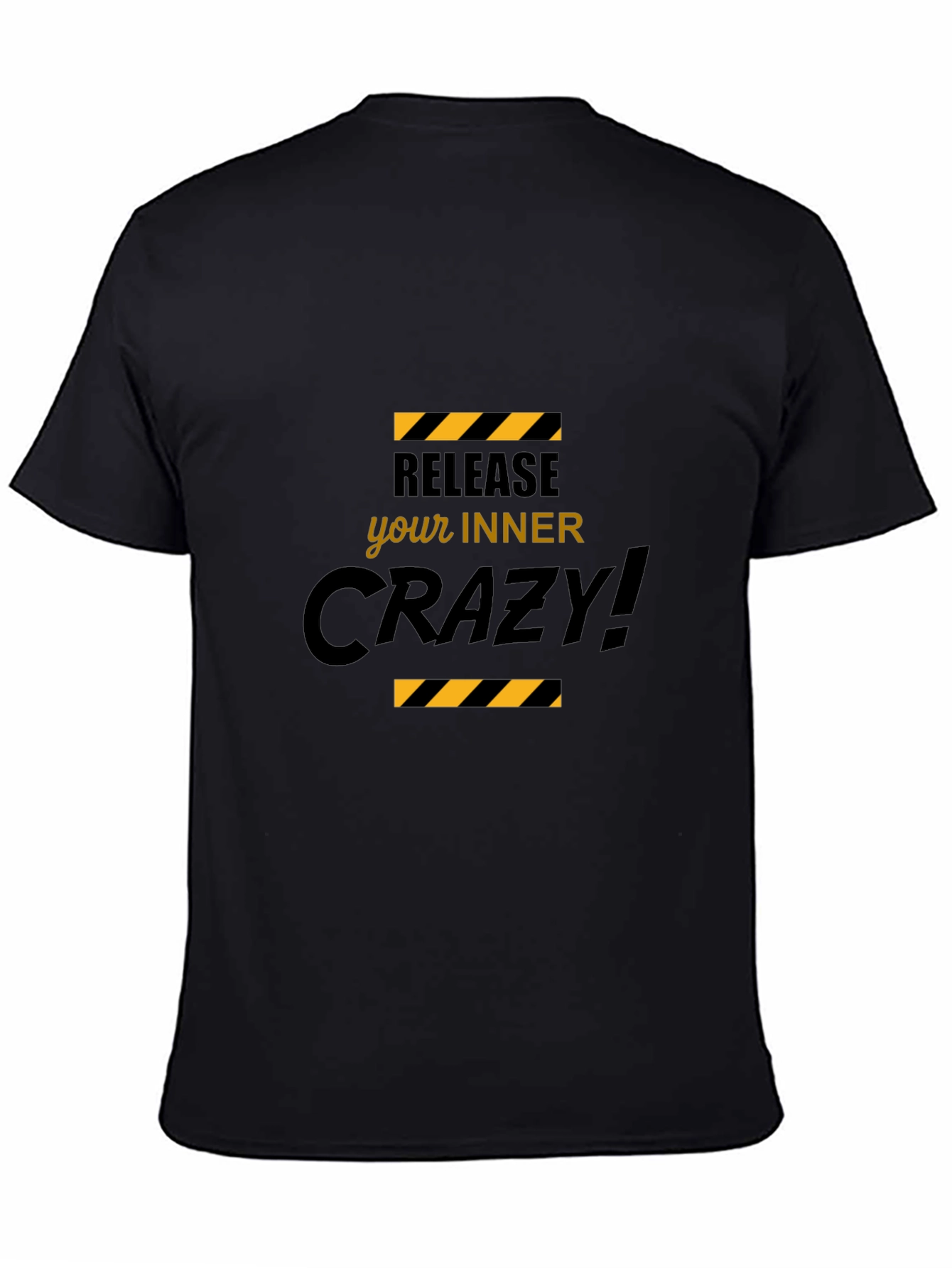 Release Your Inner Crazy Black T-Shirt