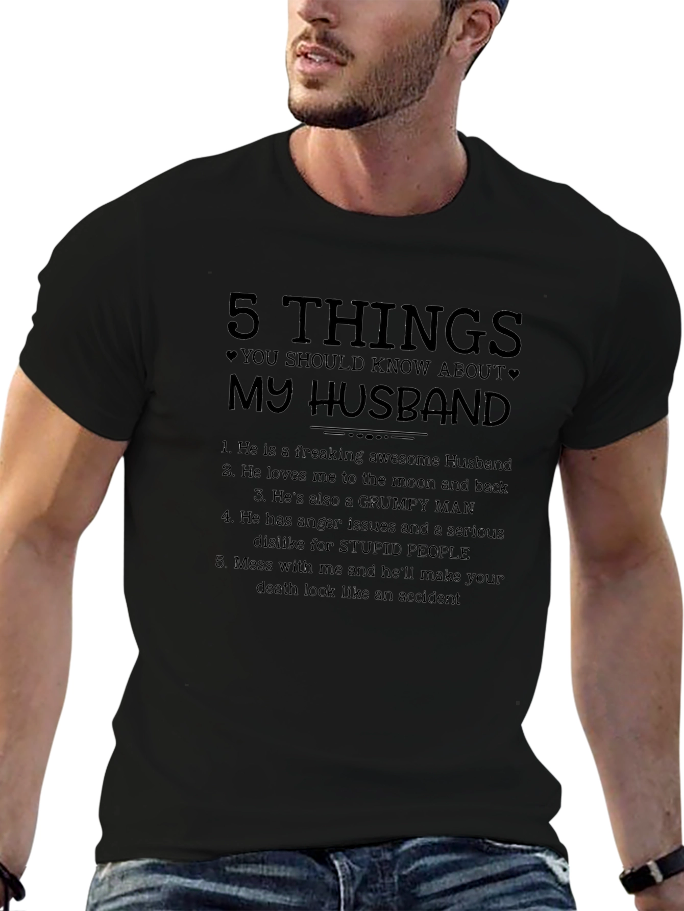 5 Things You Should Know About My Husband T-Shirt