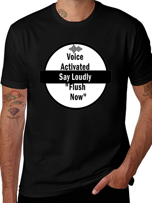 Voice Activated Flush Now Black T-Shirt