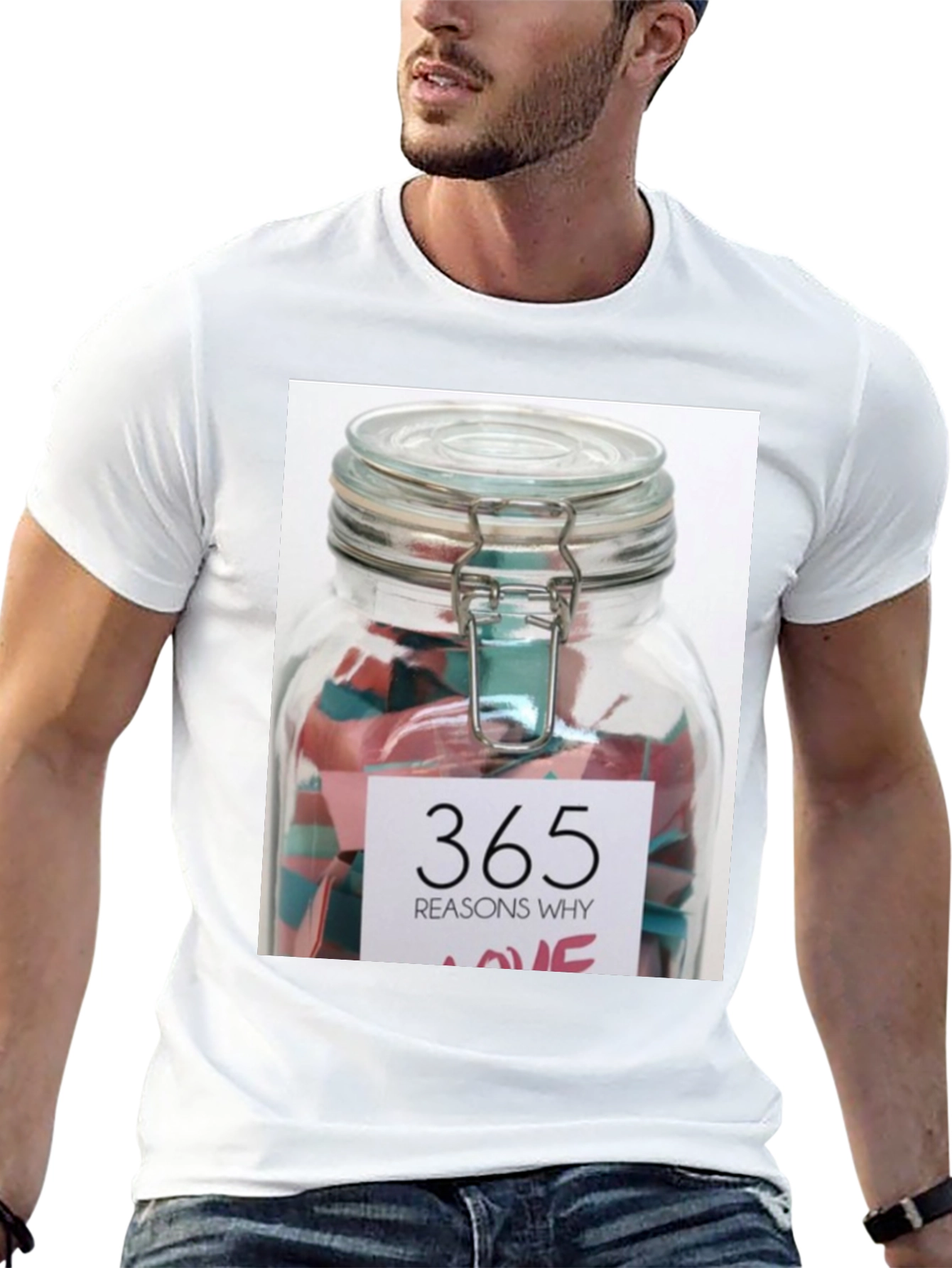 365 Reasons Why Love T-Shirt