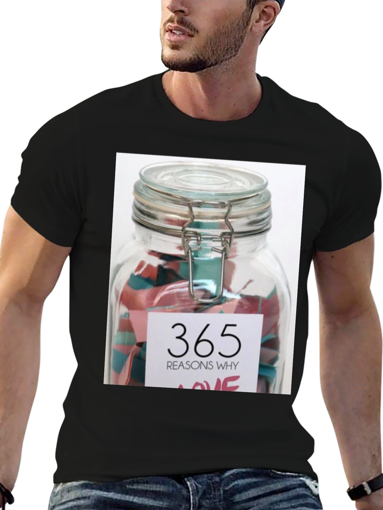365 Reasons Why Love T-Shirt