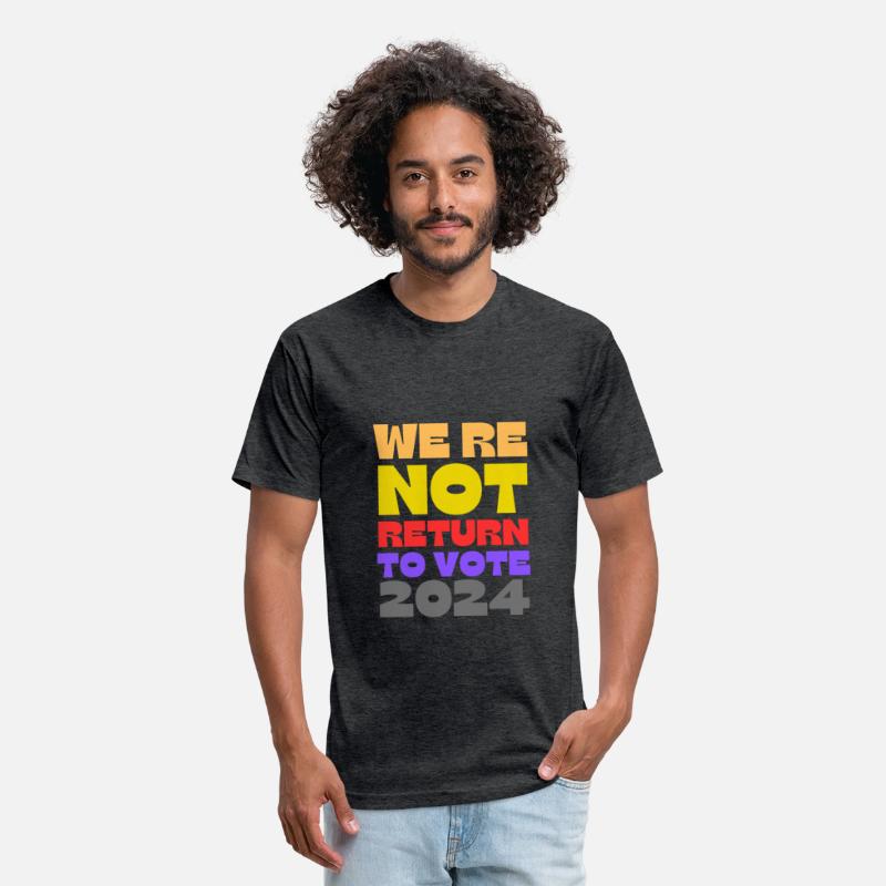 we re not return to vote 2024