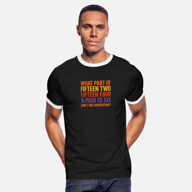What Part Of Fifteen Funny Quote