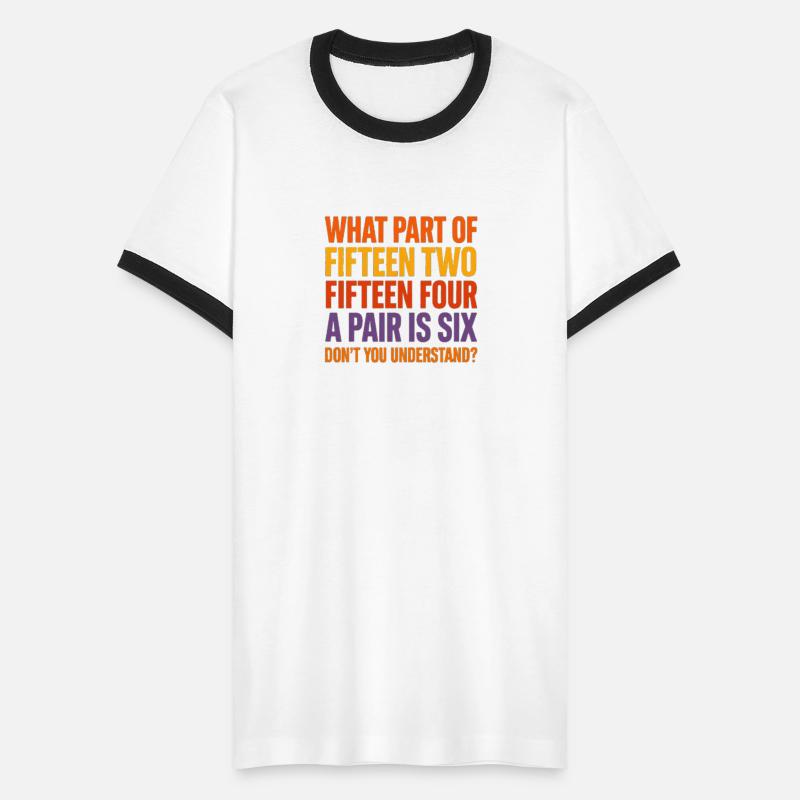 What Part Of Fifteen Funny Quote