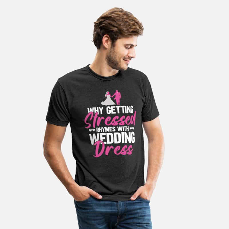 Why Getting Stressed Rhymes With Wedding Dress -