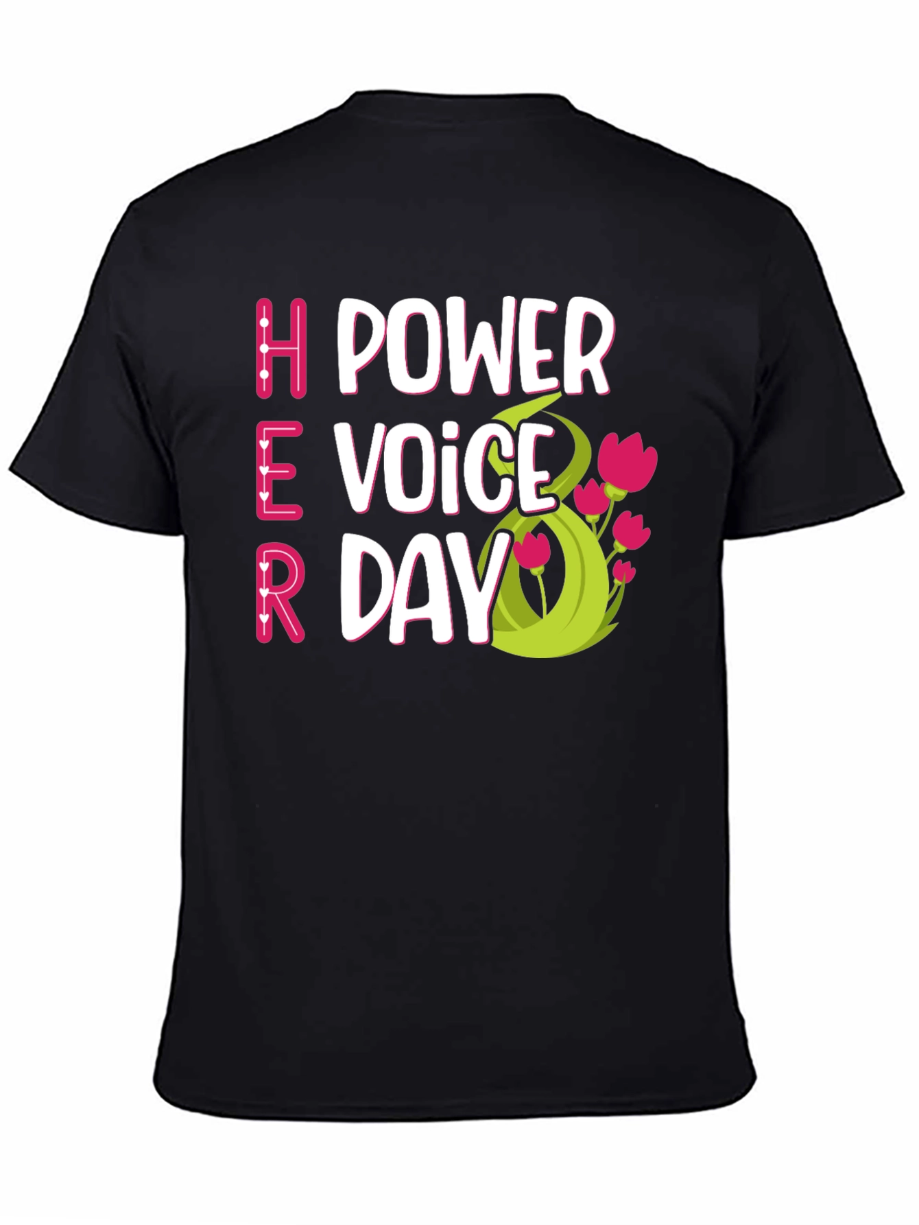 Her Power Voice Day T-Shirt - Celebrate Women