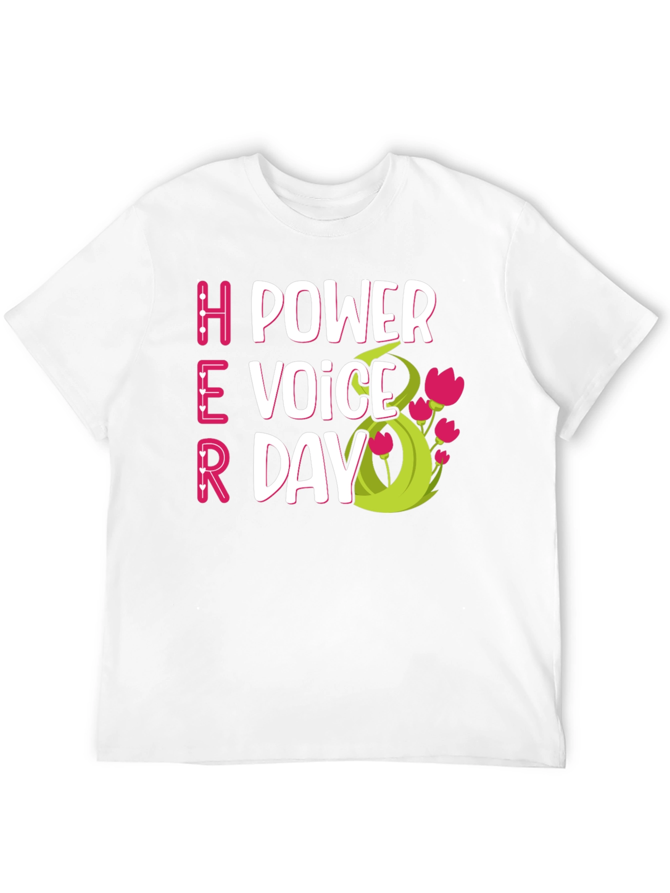 Her Power Voice Day T-Shirt - Celebrate Women