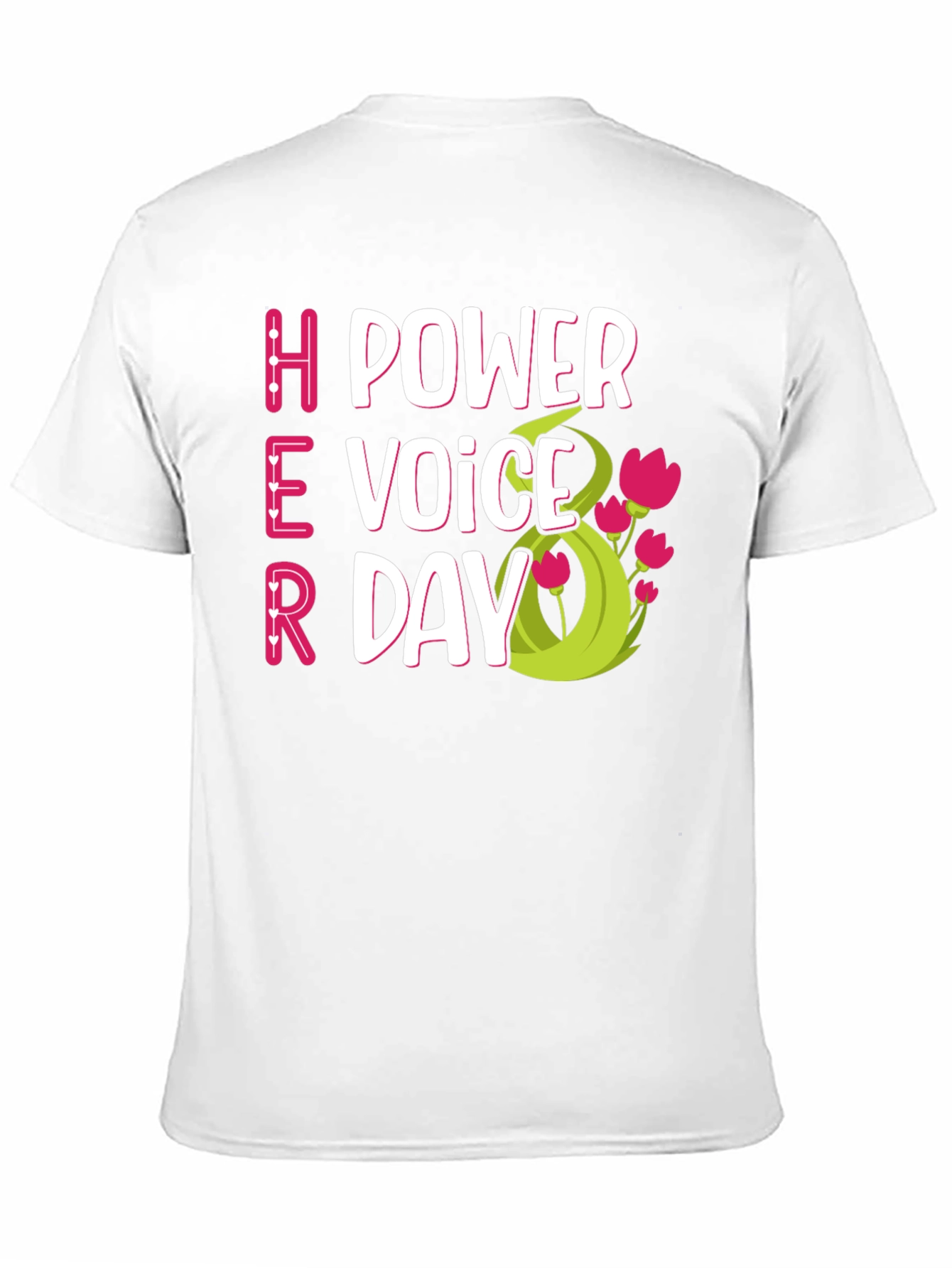 Her Power Voice Day T-Shirt - Celebrate Women