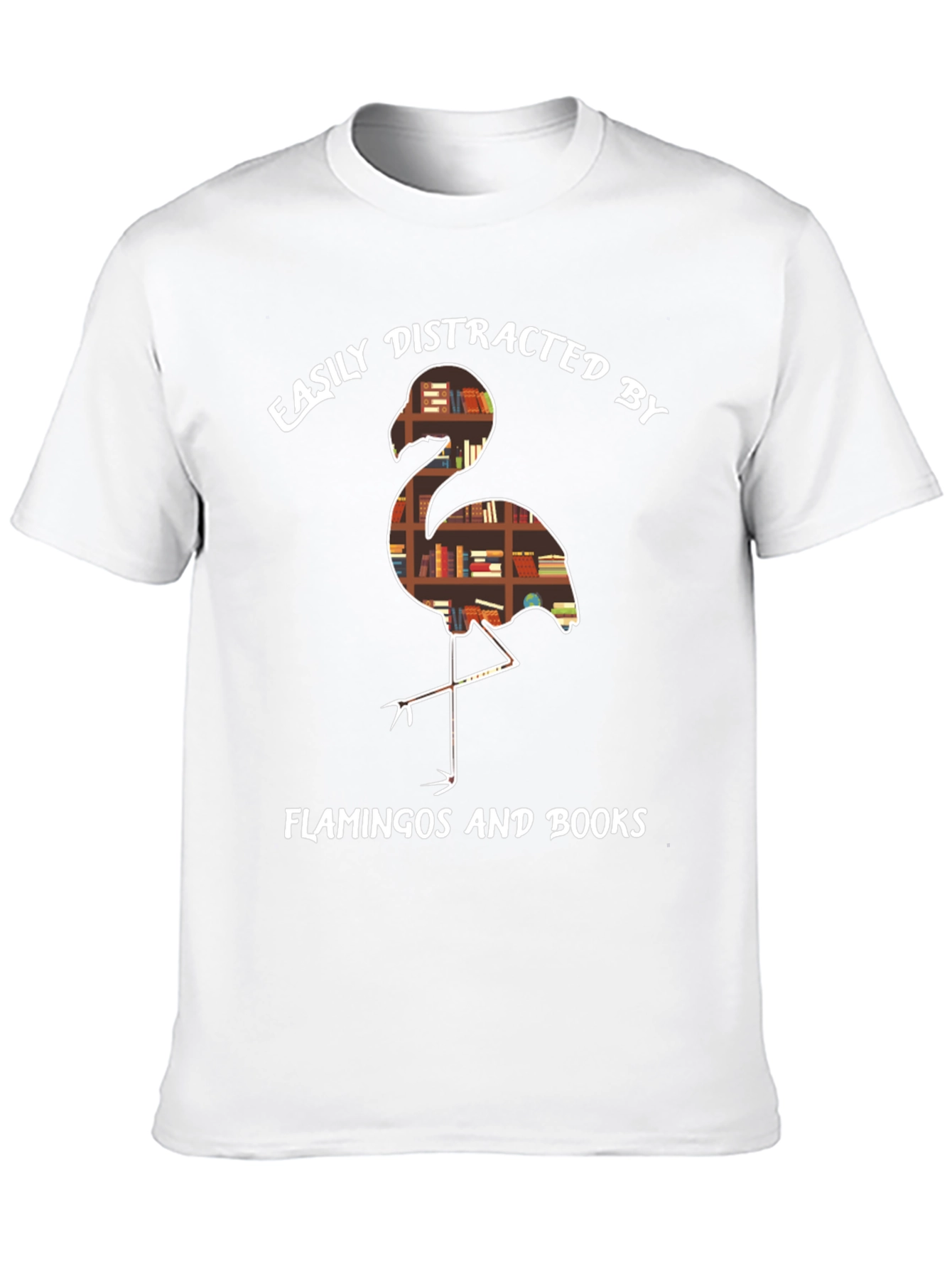 Easily Distracted by Flamingos and Books T-Shirt