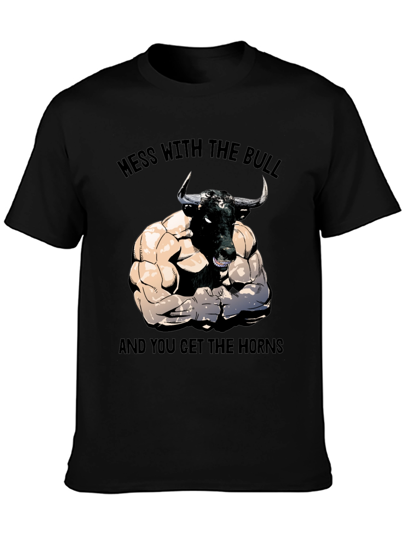 Mess With The Bull Graphic T-Shirt