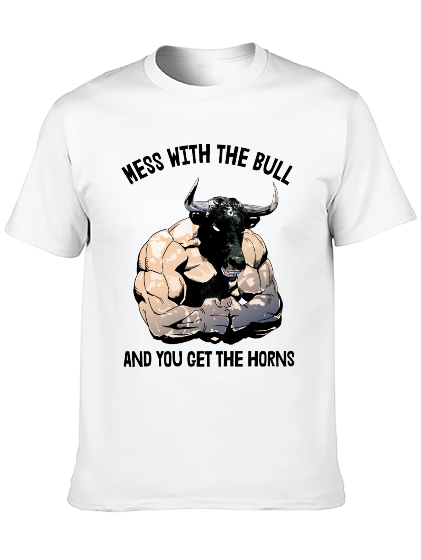 Mess With The Bull Graphic T-Shirt