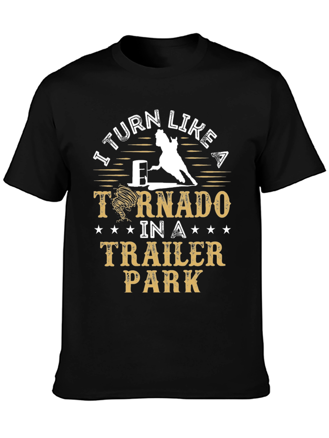 I Turn Like A Tornado T-Shirt