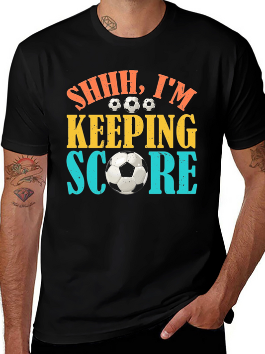 Soccer Fan Shhh Im Keeping Score T-Shirt