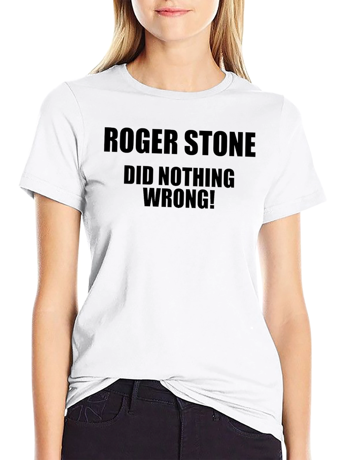 Roger Stone Did Nothing Wrong! T-Shirt