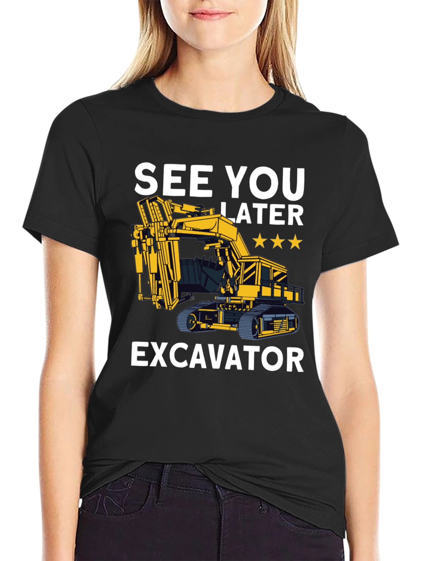 See You Later Excavator T-Shirt
