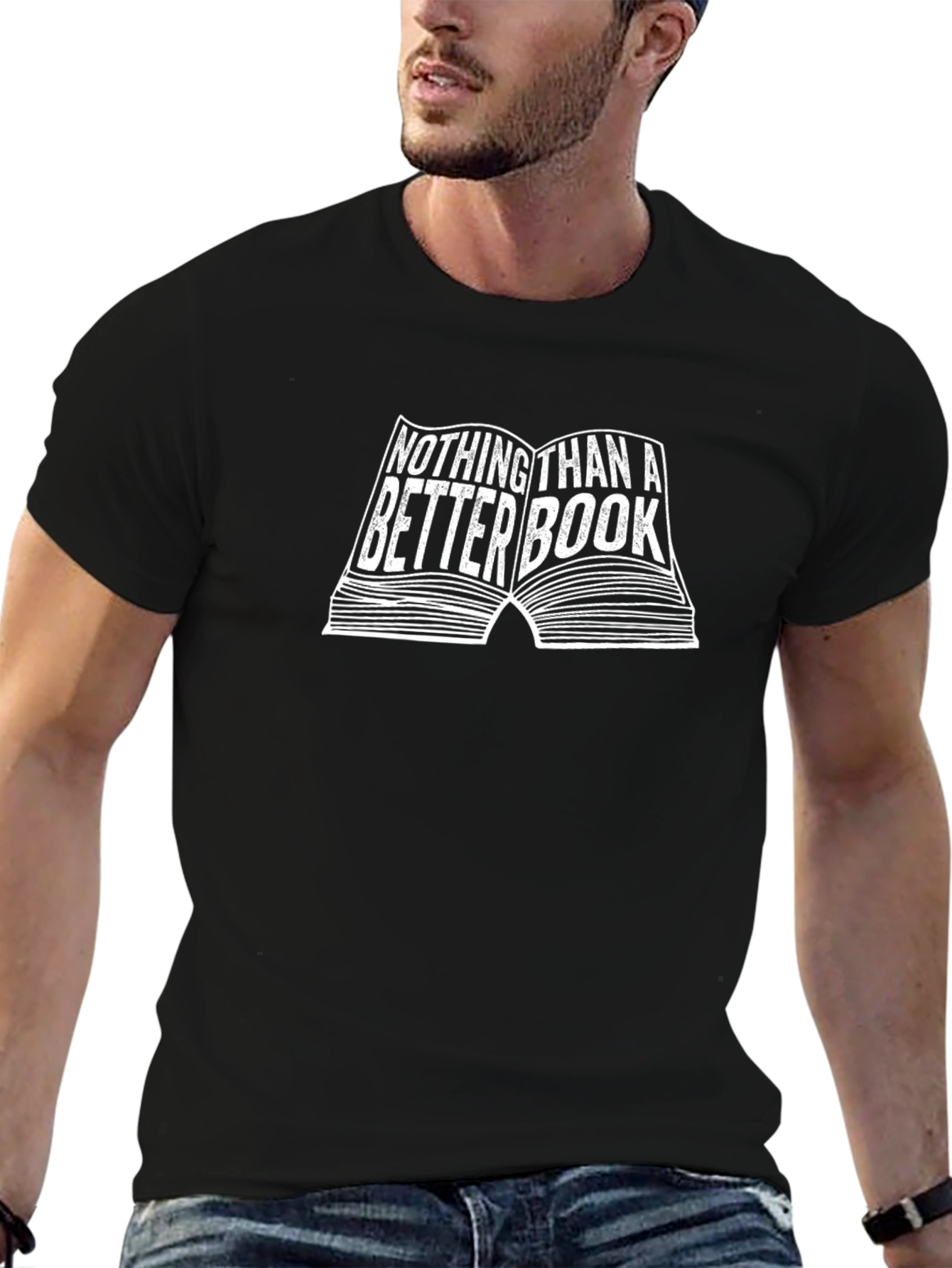 Nothing Than A Better Book T-Shirt