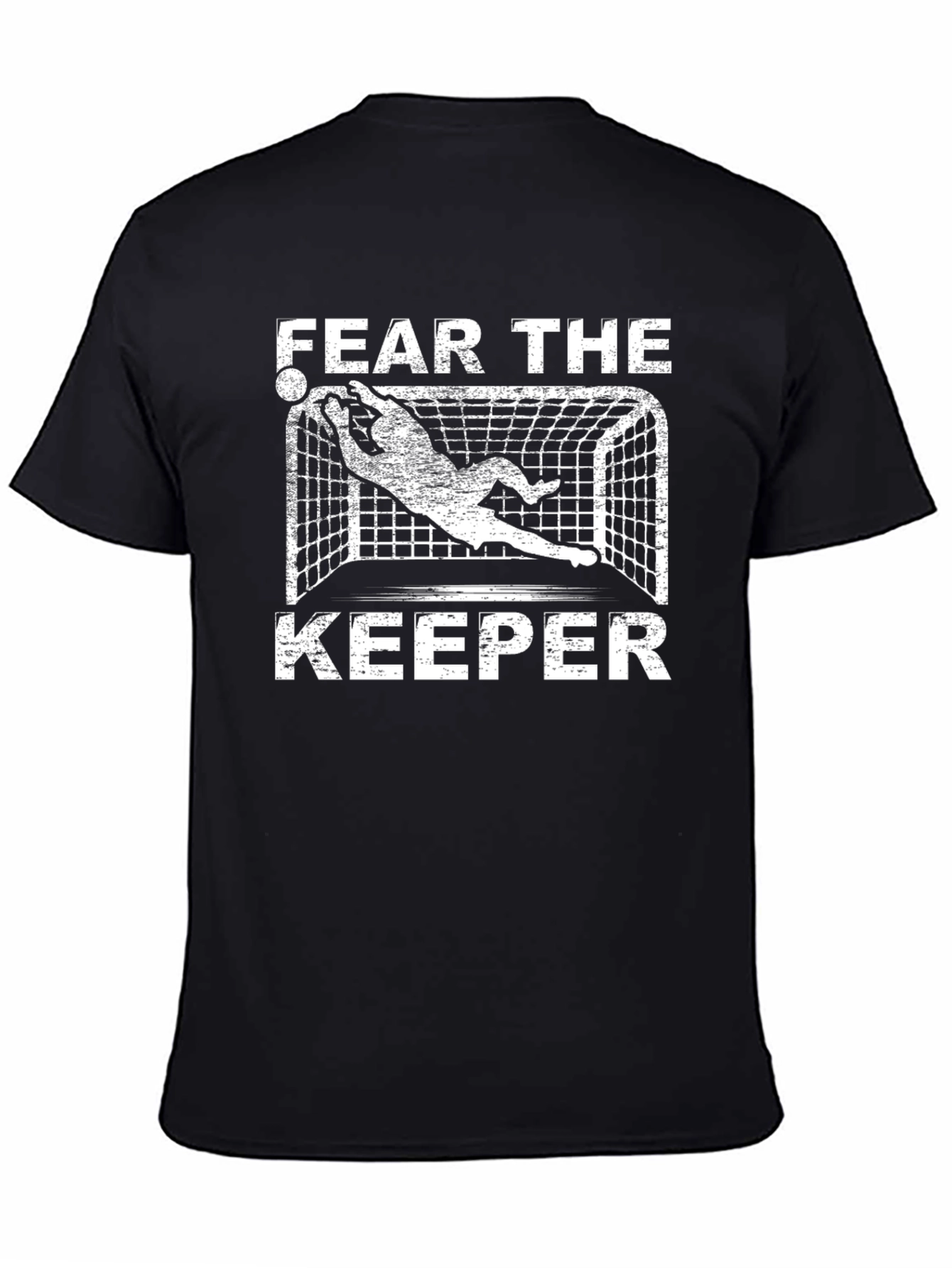 Fear The Keeper Goalie T-Shirt