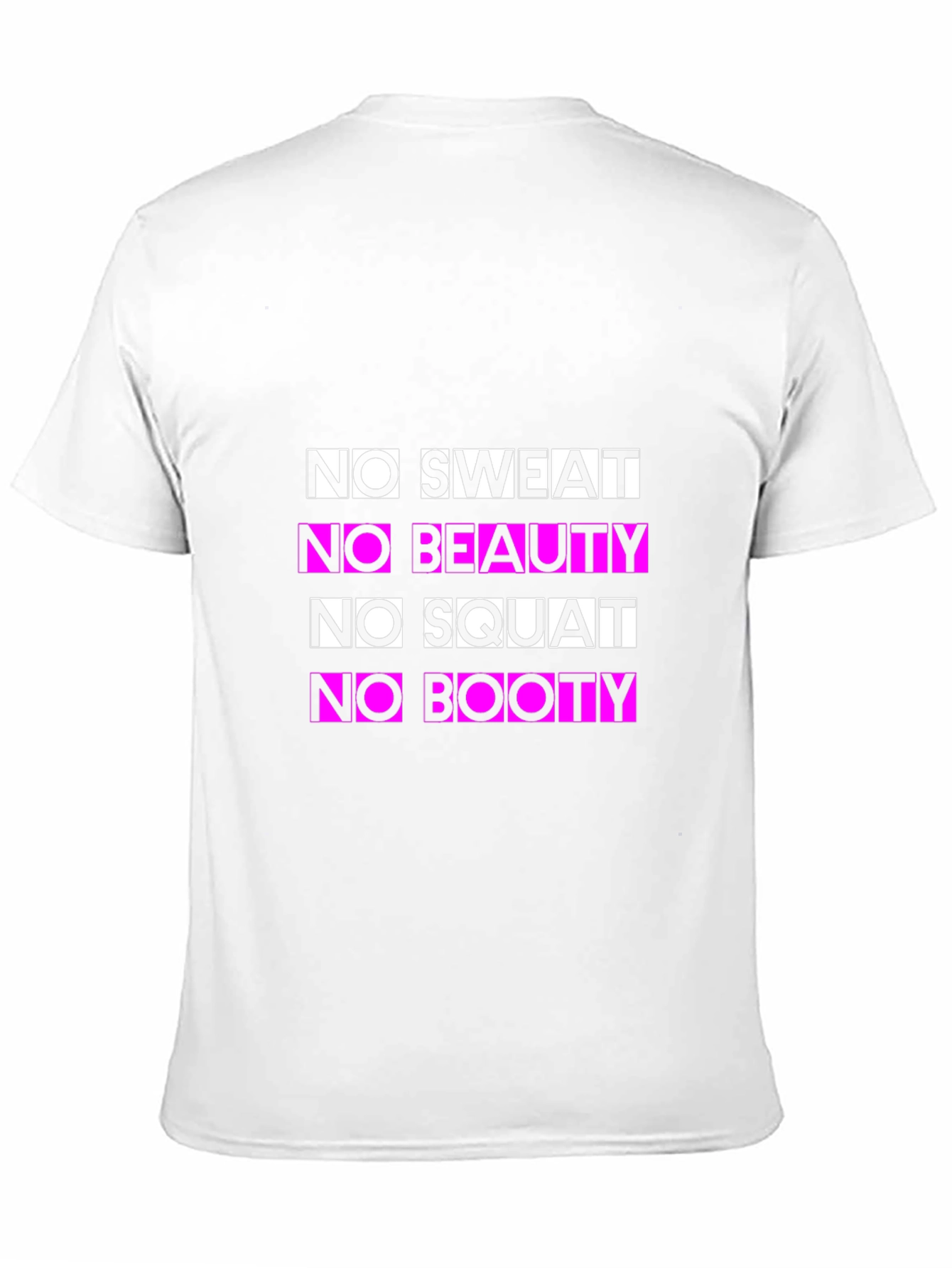 No Sweat No Beauty Funny Fitness T-Shirt
