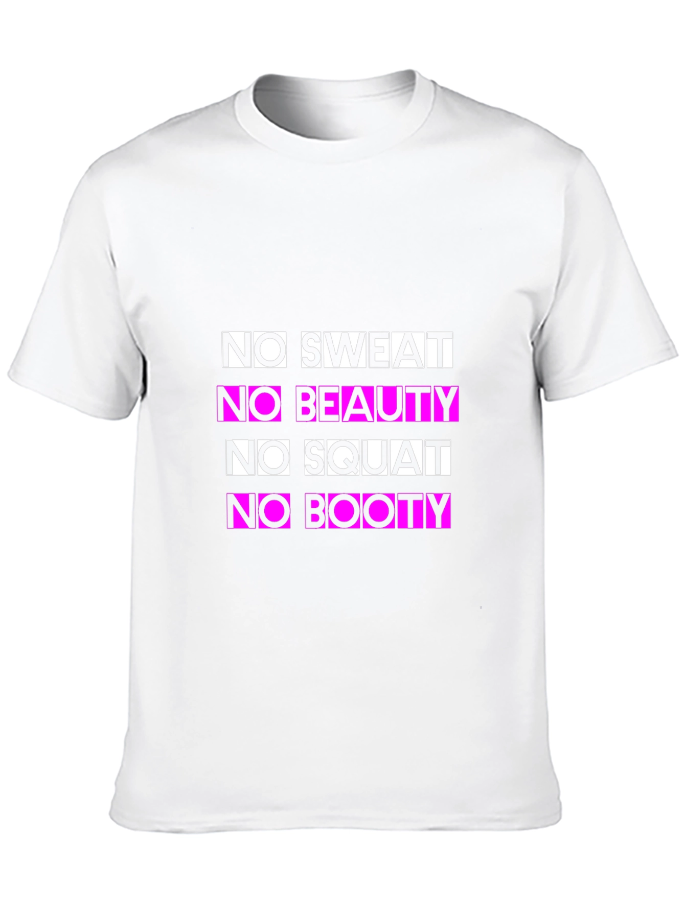 No Sweat No Beauty Funny Fitness T-Shirt