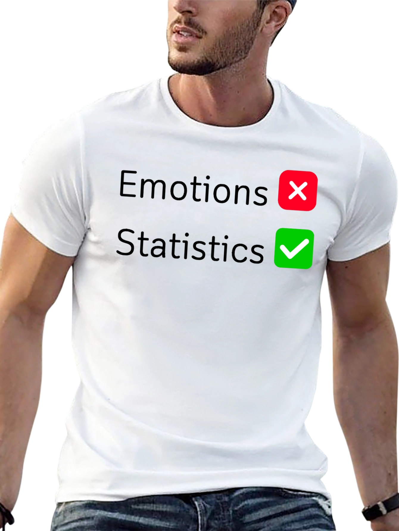 Statistics Over Emotions Graphic T-Shirt