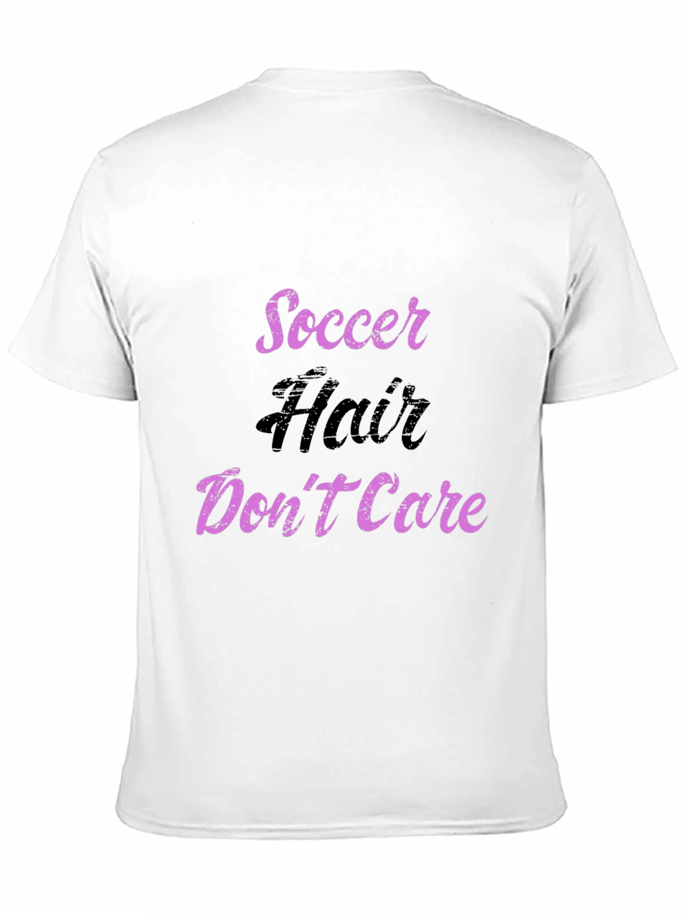 Soccer Hair Dont Care T-Shirt