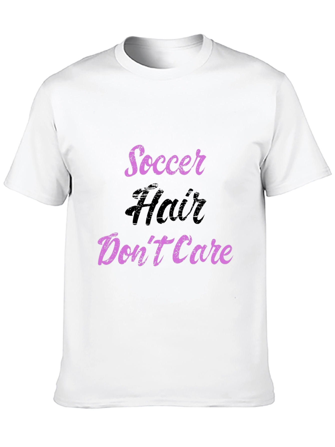 Soccer Hair Dont Care T-Shirt
