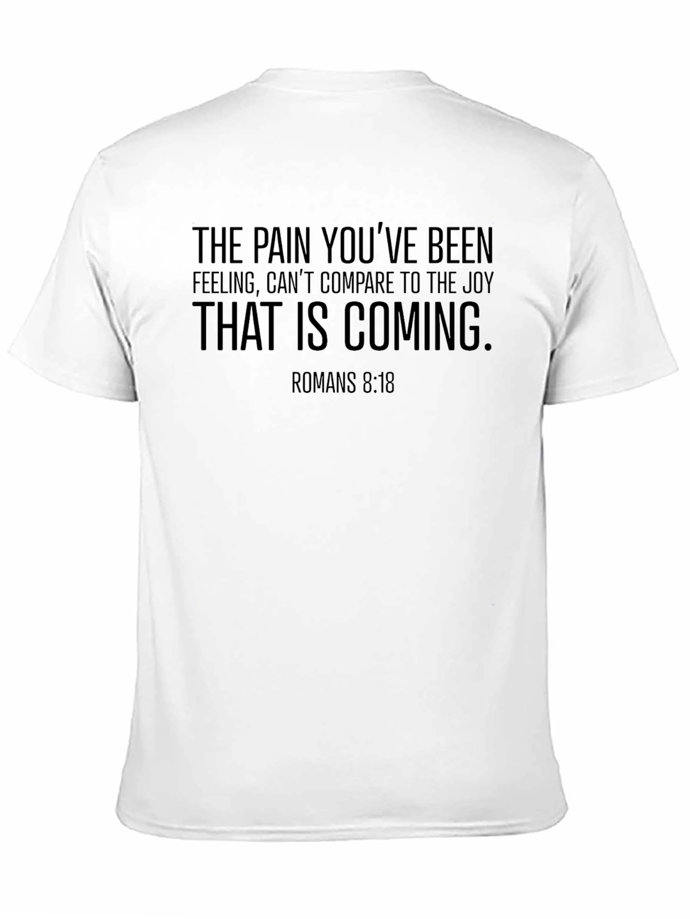 Inspirational Romans 8:18 Graphic T-Shirt