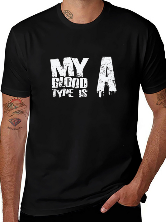 My A Blood Type T-Shirt - Funny Tee