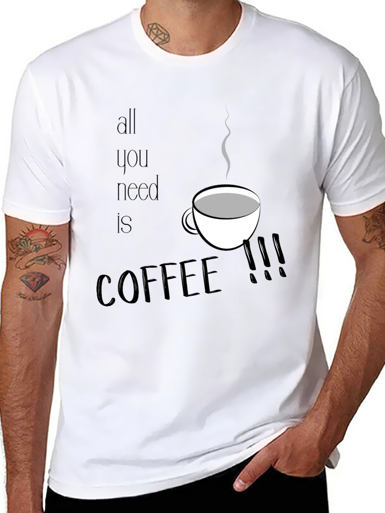 All You Need is Coffee T-Shirt