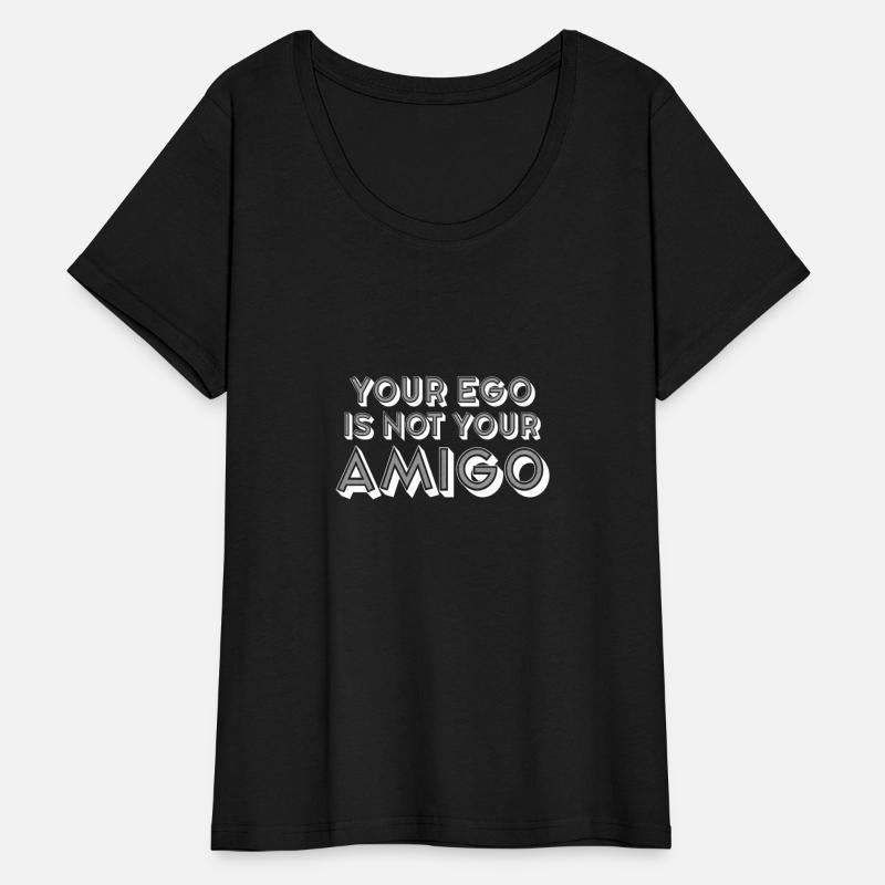 Your Ego Is Not Your Amigo 27