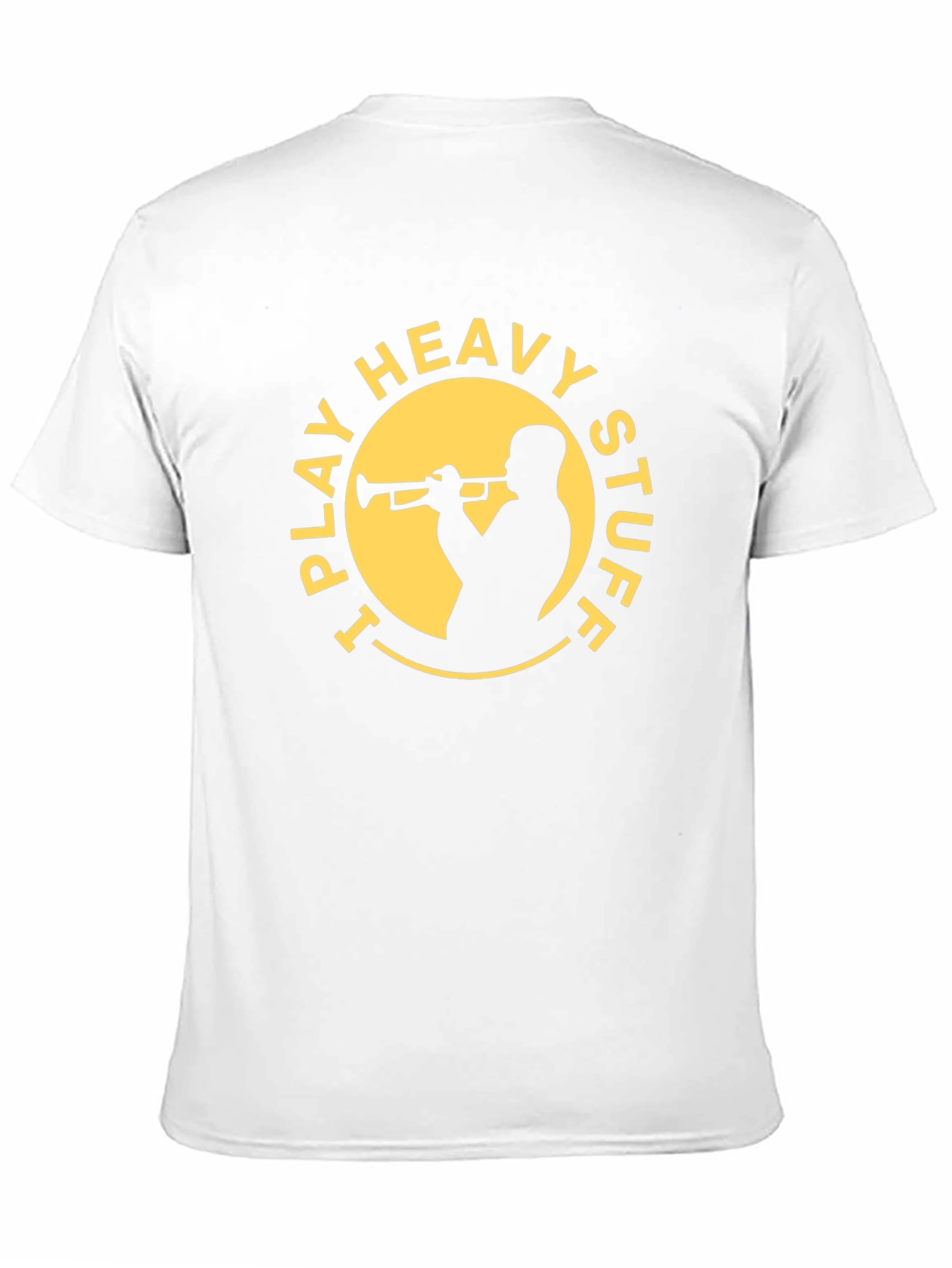 I Play Heavy Stuff T-Shirt