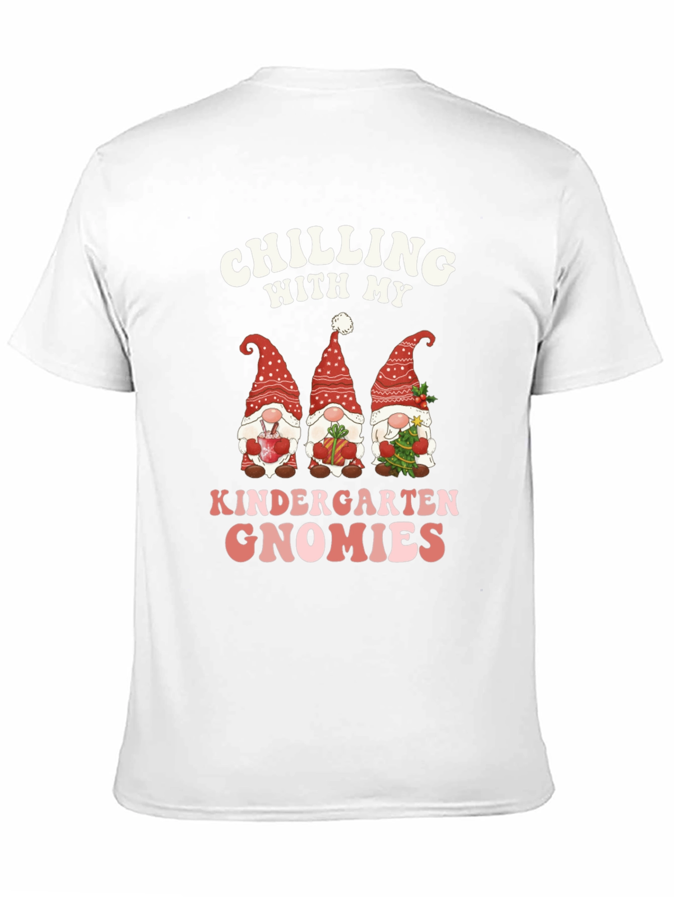 Chilling With My Kindergarten Gnomies T-Shirt