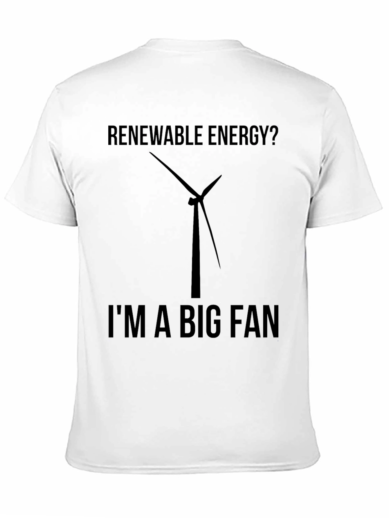 Renewable Energy Fan T-Shirt - Eco-Friendly Tee